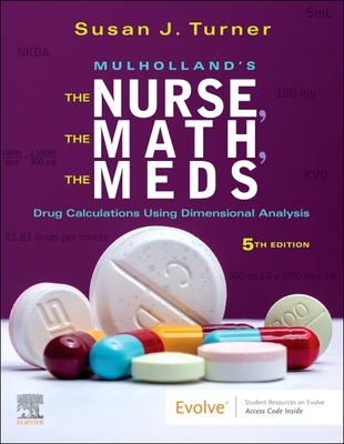 【预订】Mulholland’s the Nurse, the Math, the Meds 9780323792011