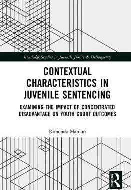 【预订】Contextual Characteristics in Juvenile Sentencing