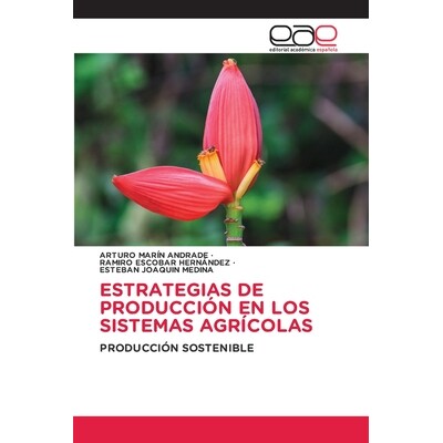 预订 Estrategias de Producción En Los Sistemas Agrícolas: 9786208828332