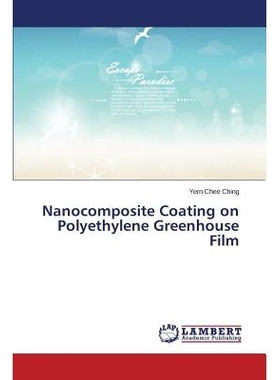 预订 Nanocomposite Coating on Polyethylene Greenhouse Film: 9783659376351