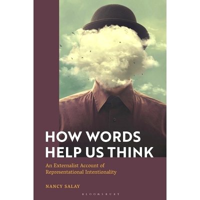 预订 How Words Help Us Think: An Externalist Account of Representational Intentionality: 9781350266827