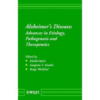 预订 Alzheimers Disease - Advances In Etiology Pathogenesis & Therapeutics 阿尔茨海默病：病因，: 9780471521761