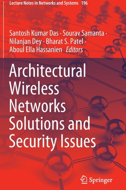 【预订】Architectural Wireless Networks Solutions and Security Issues