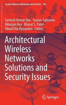 【预订】Architectural Wireless Networks Solutions and Security Issues