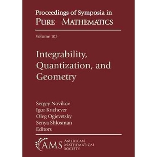 预订 Integrability, Quantization, and Geometry: The Set (Parts I and II) 可积性、量子化与几何(套装，2卷集）: 97814704559
