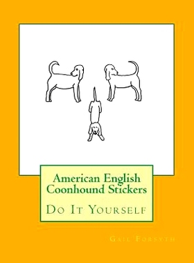 预订 American English Coonhound Stickers: Do It Yourself: 9781533125460