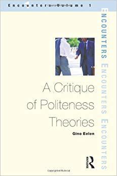【预售】A Critique of Politeness Theory