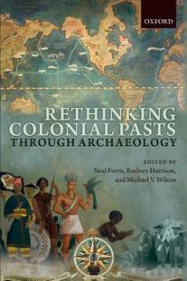 through Archaeology Pasts Colonial 预订 Rethinking