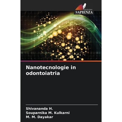 预订 Nanotecnologie in odontoiatria: 9786209279997