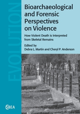 【预订】Bioarchaeological and Forensic Perspectives on Violence