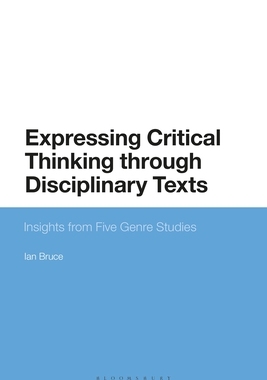 【预订】Expressing Critical Thinking through Disciplinary Texts