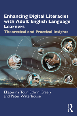 【预订】Enhancing Digital Literacies with Adult English Language Learners: T 9780367677589