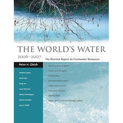 预订 The World’S Water 2006-2007: The Biennial Report on Freshwater Resources: 9781597261050