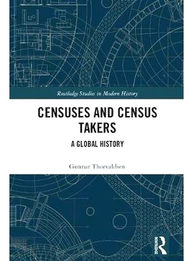 预订 Censuses and Census Takers: A Global History 人口普查与人口普查员：全球历史: 9781138553286