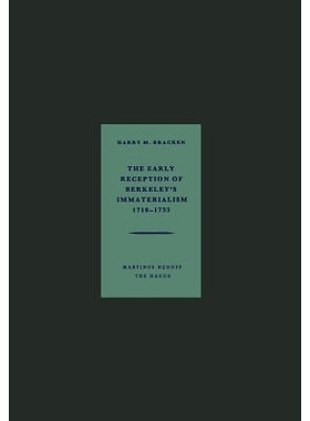 预订 The Early Reception of Berkeley’s Immaterialism 1710–1733: 9789401186742