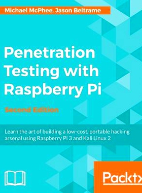 预订 Penetration Testing with Raspberry Pi 使用 Raspberry PI 进行渗透测试: 9781787126138
