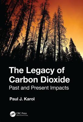 【预订】The Legacy of Carbon Dioxide