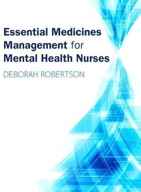 预订 Essential Medicines Management for Mental Health Nurses: 9780335263981