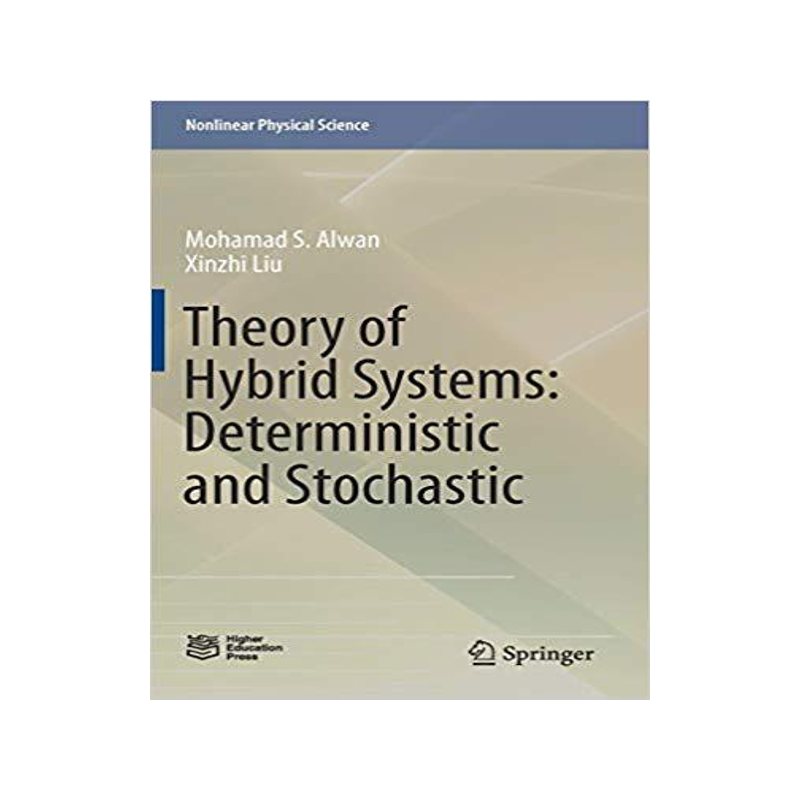 预订 Theory of Hybrid Systems: Deterministic and Stochastic