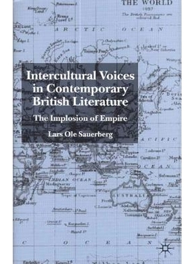 预订 Intercultural Voices in Contemporary British Literature: The Implosion of Empire: 9780333801703