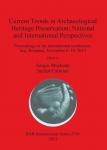 [预订]Current Trends in Archaeological Heritage Preservation: National and International Perspectives 9781407314006