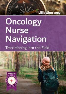 [预订]Oncology Nurse Navigation: Transitioning into the Field 9781284198607