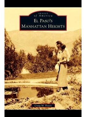 预订 El Paso’s Manhattan Heights: 9781531656560