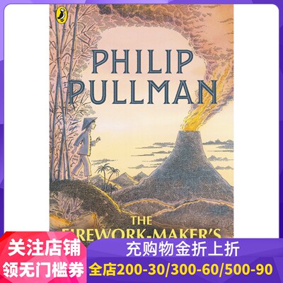 现货 英文原版 烟火商的女儿 Philip Pullman 儿童读物 黄金罗盘作者 黑暗物质 The Firework-Maker's Daughter