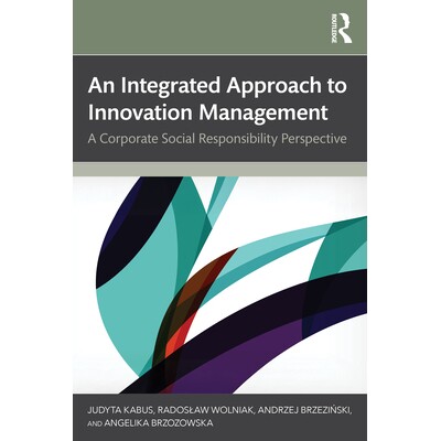 预订 An Integrated Approach to Innovation Management A Corporate Social Responsibility Perspective 创新管理的综合方法: