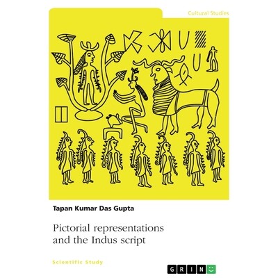 预订 Pictorial representations and the Indus script 9783389127766