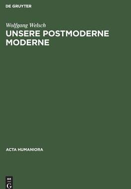 【预订】Unsere postmoderne Moderne 9783050032078