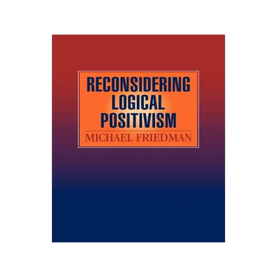 预订 Reconsidering Logical Positivism