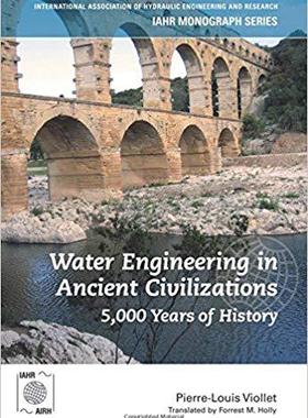 【预售】Water Engineering in  Ancient Civilizations