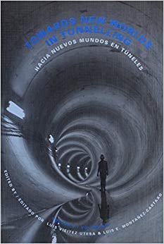 【预售】Towards New Worlds in Tunnelling, Volume 2