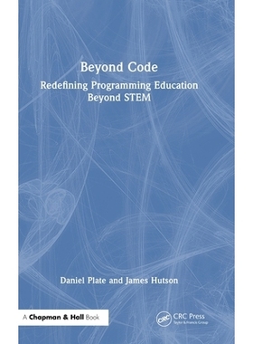 预订 Beyond Code: Redefining Programming Education Beyond STEM: 9781041069003