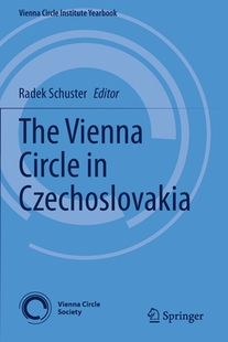 【预订】The Vienna Circle in Czechoslovakia