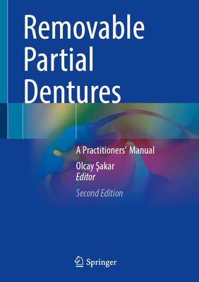 [预订]Removable Partial Dentures: A Practitioners’ Manual 9783031470820
