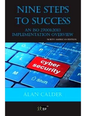 预订 Nine Steps to Success - North American Edition: An ISO 27001:2013 Implementation Overview 成功的九个步骤 - 北美版: