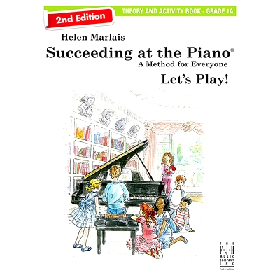 预订 Succeeding at the Piano, Theory & Activity Book - Grade 1a (2nd Edition): 9781619281592