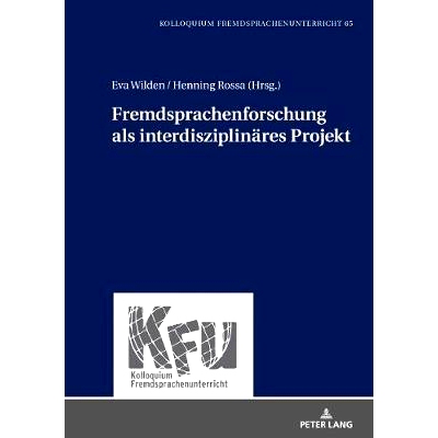 预订 Fremdsprachenforschung als interdisziplinäres Projekt 外语研究作为一个跨学科项目: 9783631784570