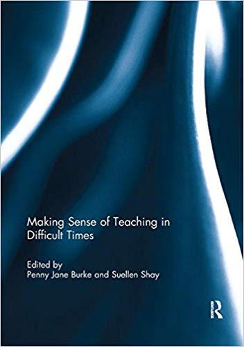 【预售】Making Sense of Teaching in Difficult Times