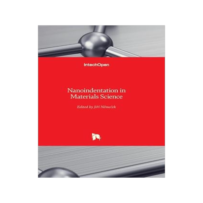 [预订]Nanoindentation in Materials Science 9789535108023