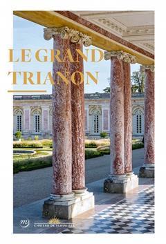 [预订]Versailles, le Grand Trianon : guide 9782711879939