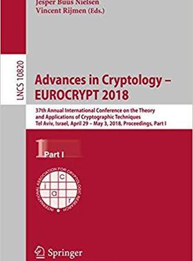 【预售】Advances in Cryptology – EUROCRYPT 2018