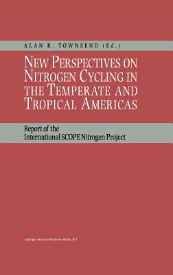 【预订】New Perspectives on Nitrogen Cycling in the Temperate and Tropical Americas