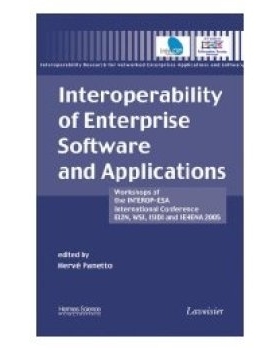 预订 Interoperability Of Enterprise Software And Applications: Workshops Of The Interop-Esa International Conference (Ei