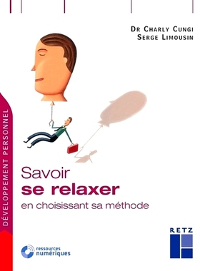 预订 Savoir se relaxer en choisissant sa méthode 通过选择方法了解如何放松: 9782725638560