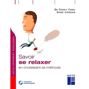 预订 Savoir se relaxer en choisissant sa méthode 通过选择方法了解如何放松: 9782725638560