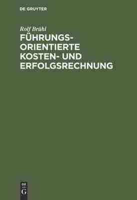 【预订】Führungsorientierte Kosten- und Erfolgsrechnung 9783486238495