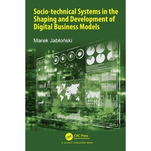 Models technical the 预订 and Business 数字商业模式 Digital Systems Development 社会技 塑造与发展中 Shaping Socio